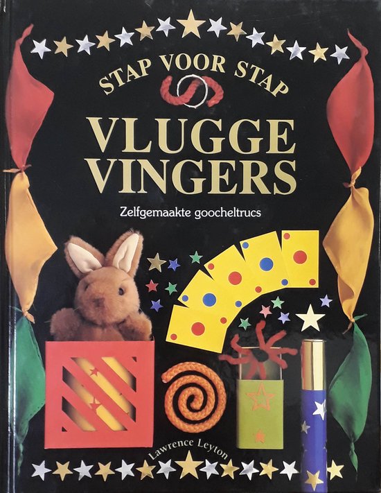 VLUGGE VINGERS - STAP VOOR STAP - Lawrence Leyton, Dave King