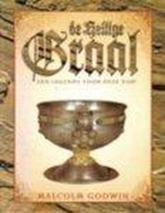 HEILIGE GRAAL - Godwin