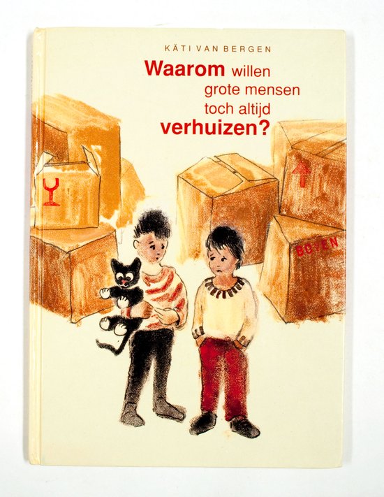 Waarom verhuizen? - Kati van Bergen