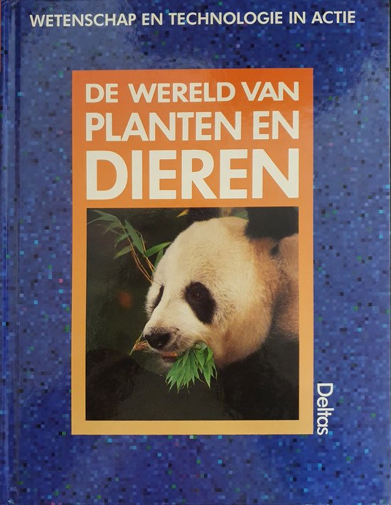 Wereld van planten en dieren - Stidworthy