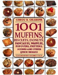 1001 Muffins - Gregg R Gillespie