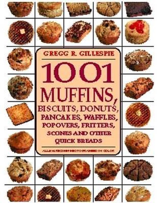 1001 Muffins - Gregg R Gillespie
