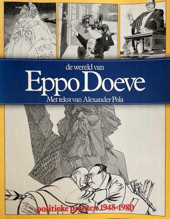 Wereld van eppo doeve - Alexander Pola, Eppo Doeve