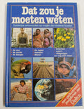 Dat zou je moeten weten - Jack van Gelder, Ingrid Nijkerk - Pieters