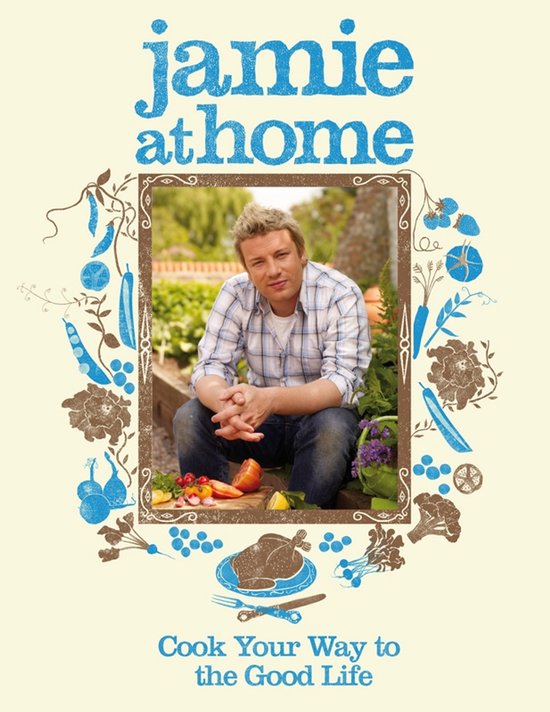 Jamie At Home - Jamie Oliver, David Loftus