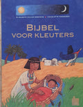 Bijbel Voor Kleuters - Elisabeth Gilles - Sebaoun, Charlotte Roederer