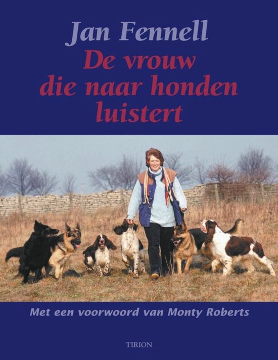 Vrouw Die Naar Honden Luistert - Jan Fennell