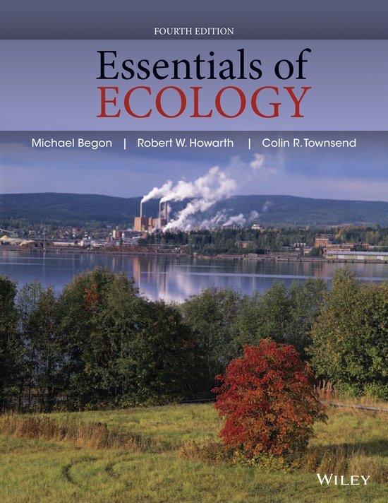 Essentials Of Ecology 4Th E - Michael Begon, Robert W. Howarth