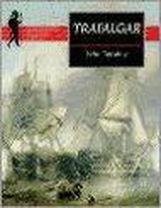 Trafalgar - John Terraine