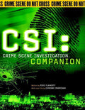 Crime Scene Investigation Companion - Mike Flaherty, Corrine Marrinan