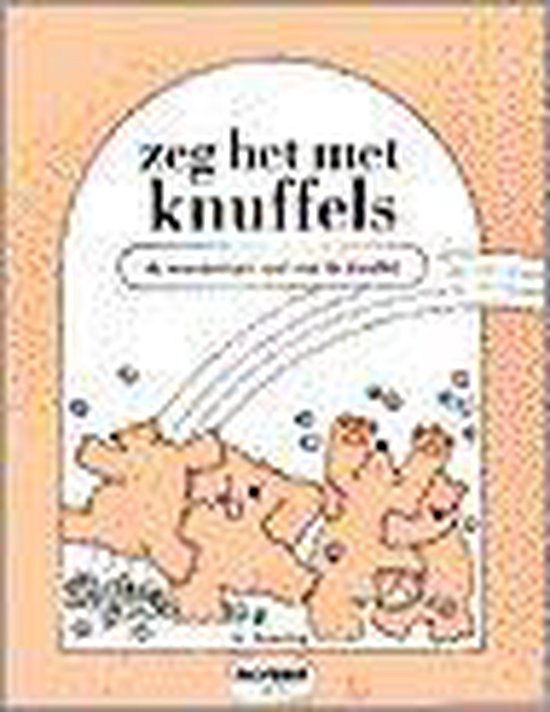 Zeg het met knuffels - K. Keating
