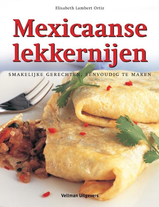 Mexicaanse lekkernijen - E.L. Ortiz