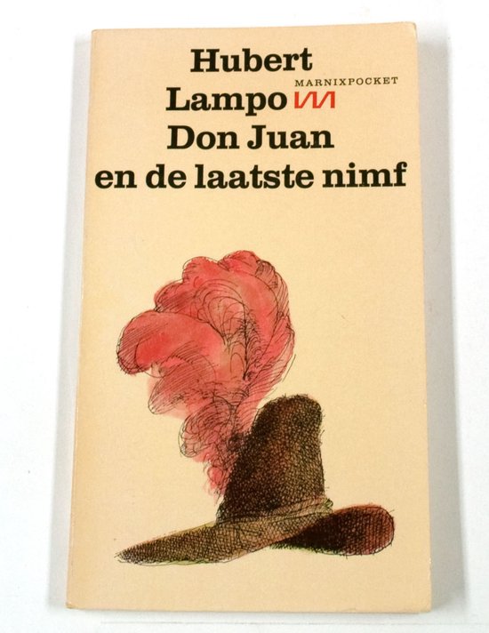 Don Juan en de laatste nimf - Marnixpocket - Hubert Lampo