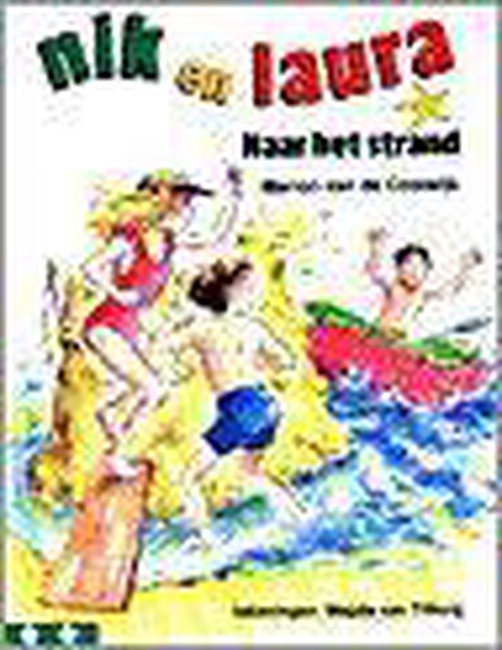 Nik En Laura Naar Het Strand - Marion van de Coolwijk
