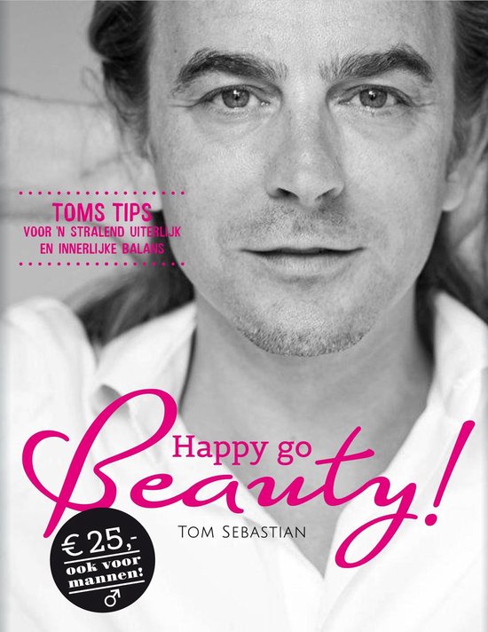 Happy go beauty - Tom Sebastian