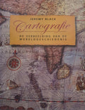 Cartografie De Verbeelding Van De Wereld - Jeremy Black