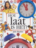 Hoe laat is het ? - Julie Haydon