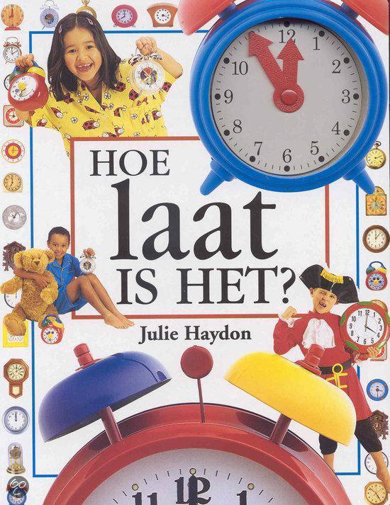 Hoe laat is het ? - Julie Haydon