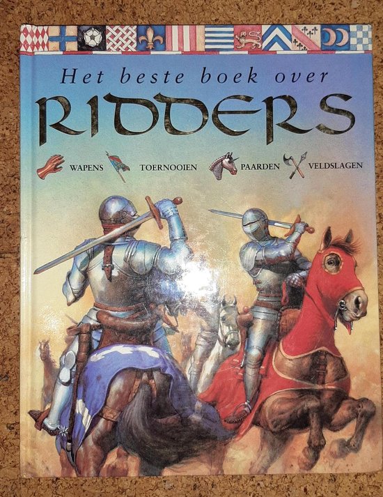 Het beste boek over ridders - P. Steele