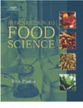 Introduction to Food Science - Rick Parker, Ph. D. Parker