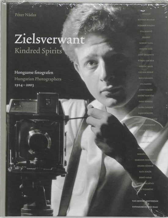 Kindred Spirits - Hungarian Photographers 1914 - 2003 - P. Nadas