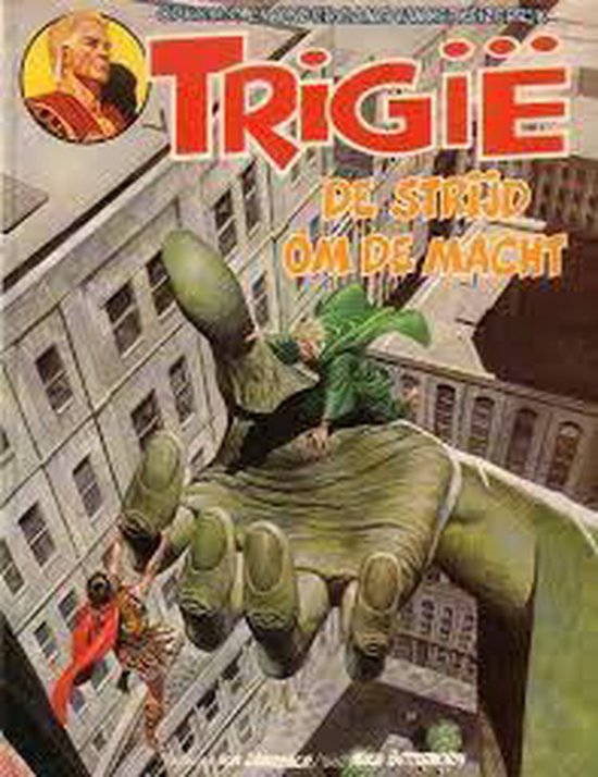 Trigie - De Strijd om de macht - 1e druk 1978 - Mike Butterworth