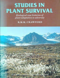 Studies in Plant Survival - R. M. M. Crawford, R.M.M., BSc DNatSci FRSE Crawford