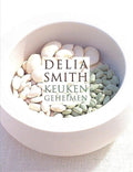 Keukengeheimen 3 - Delia Smith