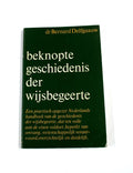 Beknopte geschiedenis der wijsbegeerte - Bernard Delfgaauw