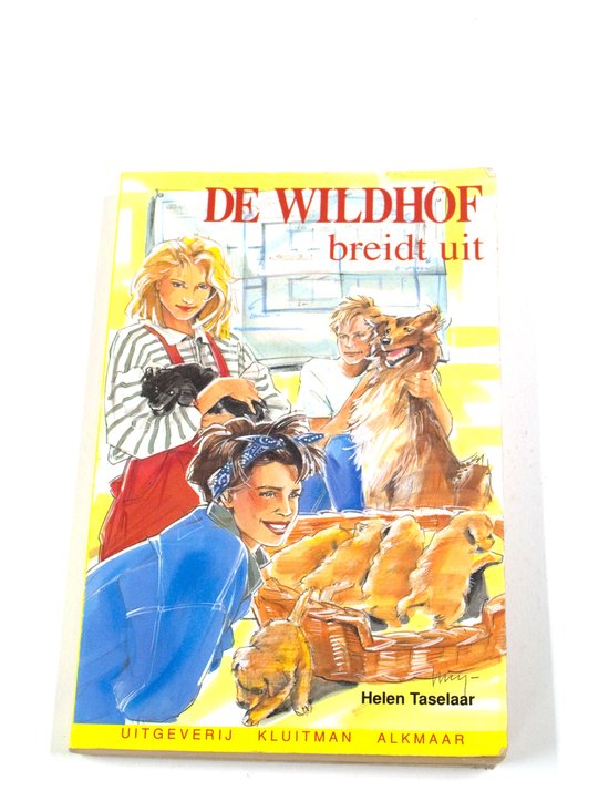Wildhof. breidt uit - Helen Taselaar, Lucy de Graaf