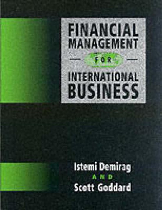 Financial Management for International Business - Istemi Demirag, Scott Goddard