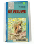 Elmar Wandelgidsen - De Veluwe - M. Roland, B. Horeman