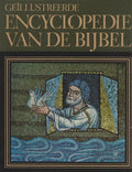 Geillustreerde encyclopedie van de bijbel - Gaalyahu Cornfeld (red.)