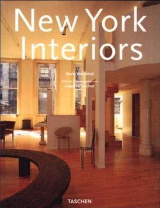 New York Interiors = Interieurs New - Yorkais - Beate Wedekind