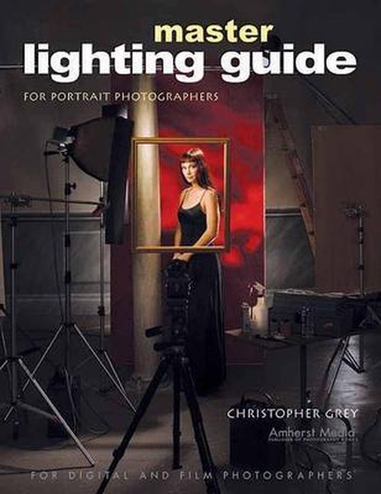 Master Lighting Guide For Portrait Photographers - Christopher Grey