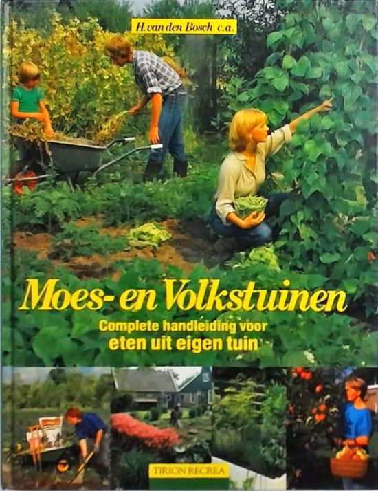 Moes en volkstuinen - Bosch V.D., Hans van den Bosch