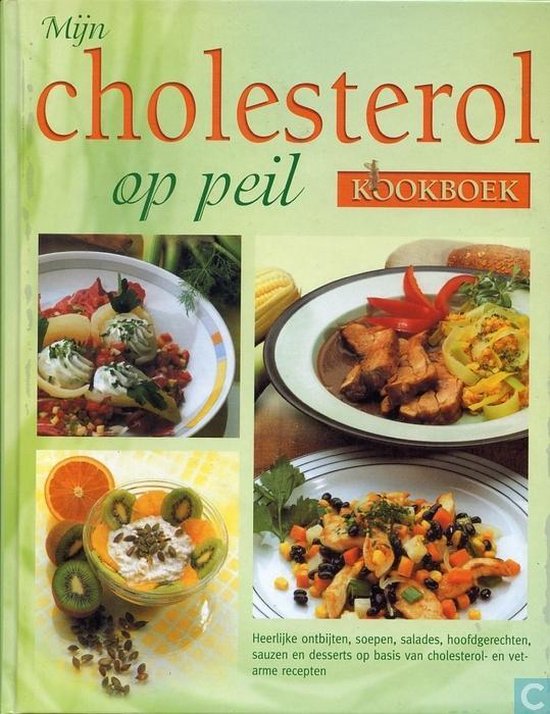 Mijn Cholesterol op Peil Kookboek - Dr. Gunther Holz, Helmut Million
