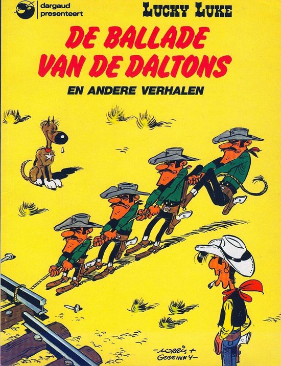 Lucky Luke (Dargaud/Lucky Comics) 17 De ballade van de Dalto - Rene Goscinny