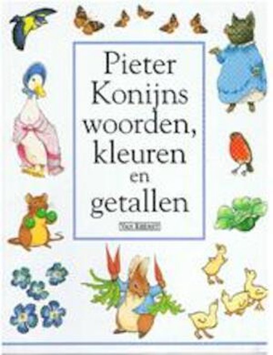 Pieter Konijns woorden. kleuren en getallen - Potter, B.
