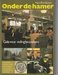 Onder de hamer - Gids voor veilingbezoekers - Hans Rombouts