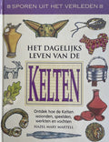 Het dagelijks leven van de Kelten - Hazel Mary Martell