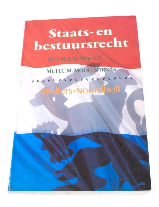 Staats - en bestuursrecht