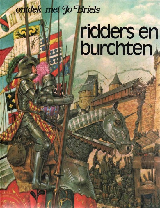 Ridders en burchten - Briels, J. Briels