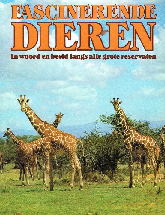 Fascinerende dieren - Willi Dolder