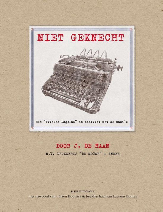Niet geknecht - Jan de Haan, Onbekend
