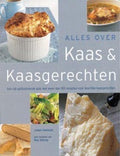 Alles Over Kaas En Kaasgerechten - J. Harbutt