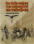 Dolle entree van automobiel en velocipee - Vries Leonie Ansems de