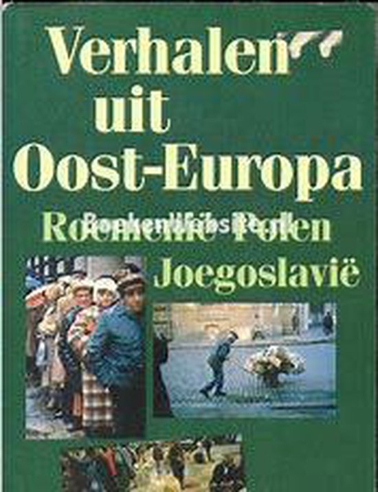 Verhalen uit Oost - Europa - Sorin Alexandrescu