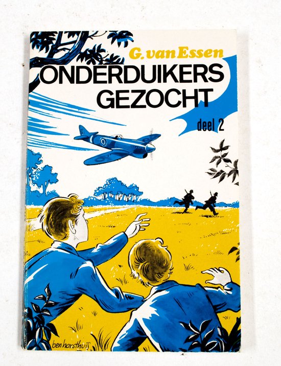 Onderduikers gezocht 2 - G. Van Essen