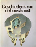 Geschiedenis van de bouwkunst - John Julius Norwich (red.)